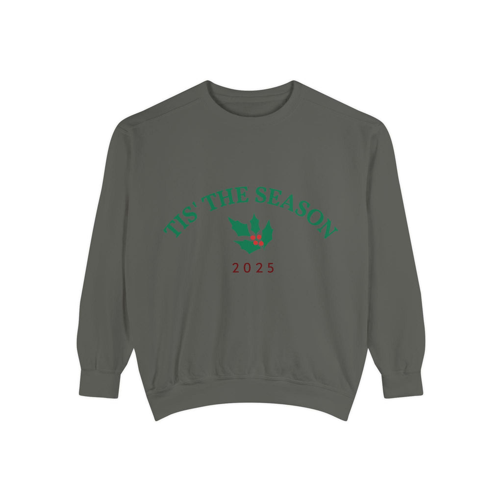 Tis' The Season Holly 2025 Sweatshirt | Holiday Crewneck