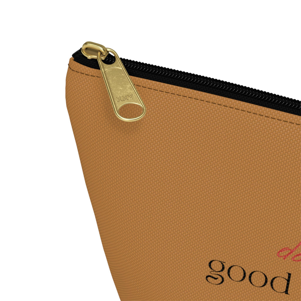 good vibes only accessory pouch | T-bottom zipper makeup bag