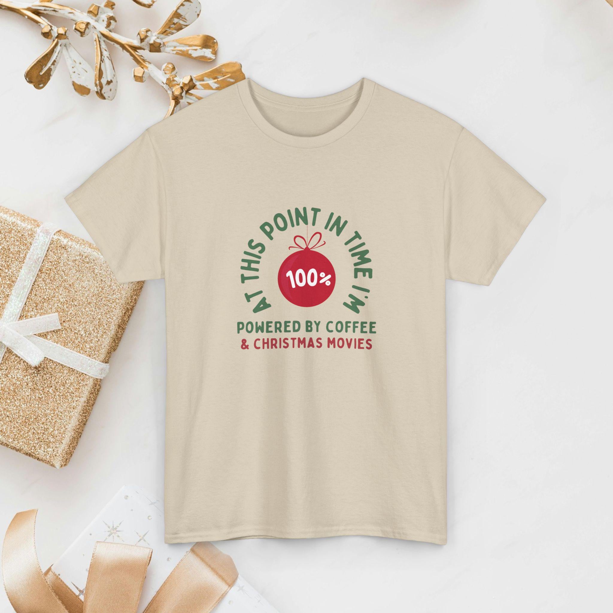 At This Point In Time 100% Tee | Powered by Coffee & Christmas Movies